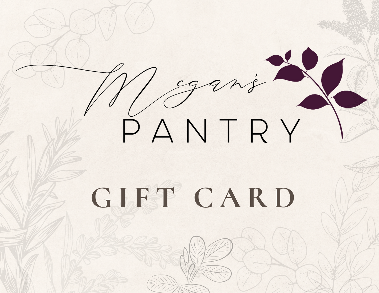 Megan's Pantry Gift Card